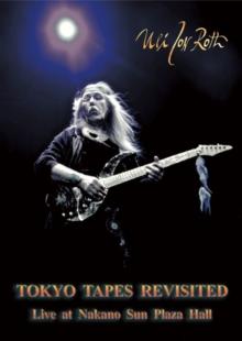 Uli Jon Roth: Tokyo Tapes Revisited - Live in Japan