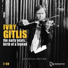 Ivry Gitlis: The Early Years, Birth of a Legend