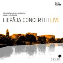 Liepaja Concerti II: Live