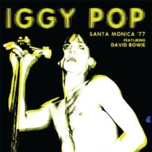 Santa Monica '77: Featuring David Bowie