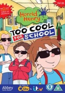 Horrid Henry: Too Cool For School