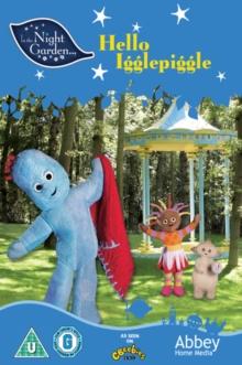 In the Night Garden: Hello Igglepiggle!