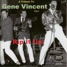 A Tribute To Gene Vincent: Rip It Up