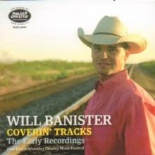 Coverin' Tracks: The Early Recordings Plus Live at Wembley Country Music Festival