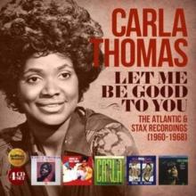 Let Me Be Good to You: The Atlantic & Stax Recordings (1960-1968)