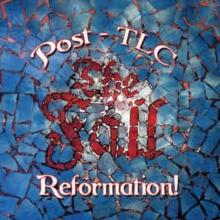 Reformation Post TLC - Expanded Edition (Expanded Edition)