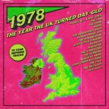 1978: The Year the UK Turned Day-Glo