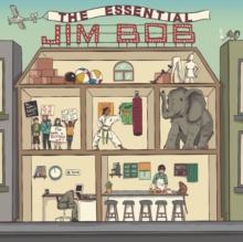 The Essential Jim Bob