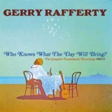 Who Knows What the Day Will Bring?: The Complete Transatlantic Recordings 1969-71