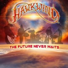 Hawkwind - The Future Never Waits - Vinyl