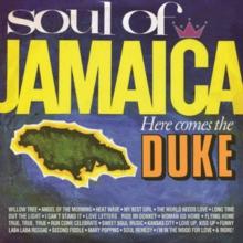 Soul Of Jamaica/Here Comes The Duke (Expanded Edition)