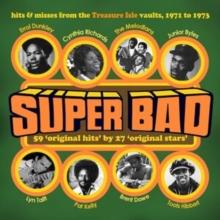 Super Bad: Hits & Misses from the Treasure Isle Vaults, 1971 to 1973