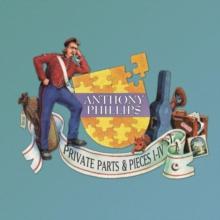 Private Parts And Pieces I-IV (Deluxe Edition)