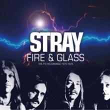 Fire & Glass: The Pye Recordings 1975-1976