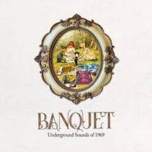 Banquet - Underground Sounds of 1969