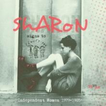 Sharon Signs to Cherry Red: Independent Women 1979-1985