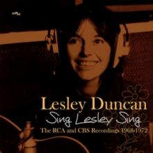 Sing Lesley Sing: The RCA And CBS Recordings 1968-1972