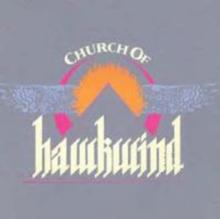 Church of Hawkwind (Deluxe Edition)