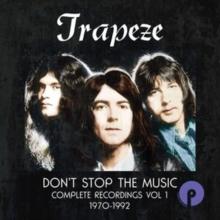 Don't Stop The Music: Complete Recordings 1970-1992