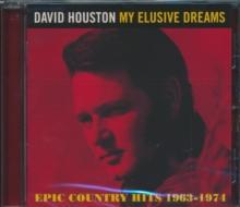 My Elusive Dreams: Epic Country Hits 1963-1974