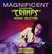 Magnificent: 62 Classics From The Cramps' Insane Collection