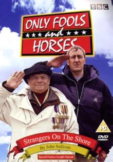 Only Fools and Horses: Strangers On the Shore