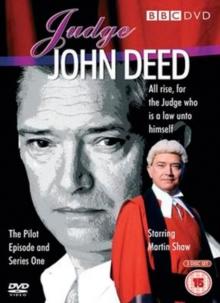 Judge John Deed: Series 1 and Pilot