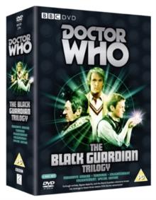 Doctor Who: The Black Guardian Trilogy