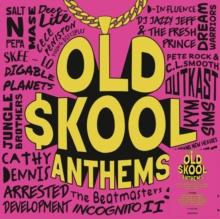 Old Skool Anthems