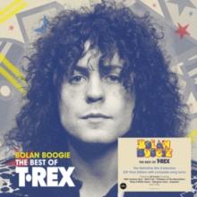 Bolan Boogie: The Best Of T.Rex