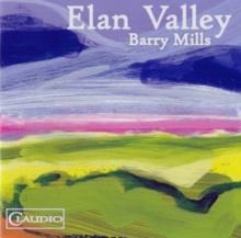 Barry Mills: Elan Valley