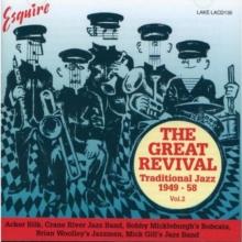 Esquire - The Great Revival Volume 2: Traditional Jazz 1949 - 58