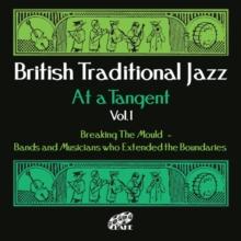 British Traditional Jazz At A Tangent