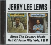 Sings The Country Music Hall Of Fame Hits Vols. 1 And 2