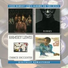 Legacy/Ramsey/Chance Encounter/Live At The Savoy: Four Albums On Two Discs