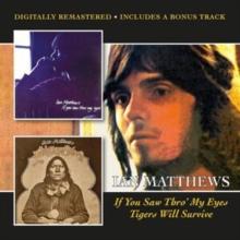 If You Saw Thro' My Eyes/Tigers Will Survive + Bonus Track