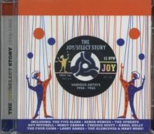 Joy/select Story, The: 1958 - 1965