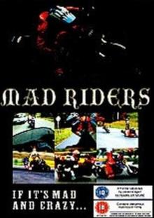 Mad Riders