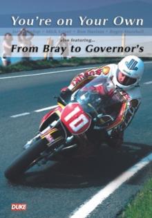 TT: You're on Your Own/From Bray to Governor's