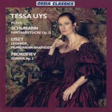 Tessa Uys Plays Schumann: Fantasiestcke, Op. 12/Liszt: Legende