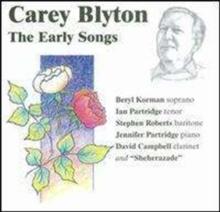 Carey Blyton: The Early Songs