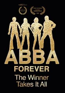 ABBA Forever - The Winner Takes It All