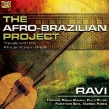 The Afro-Brazilian Project: Travels With the African Kora in Brazil