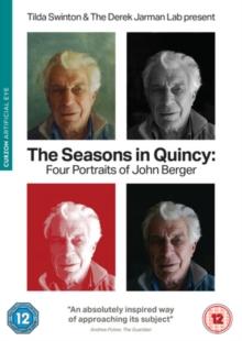 The Seasons in Quincy - Four Portraits of John Berger