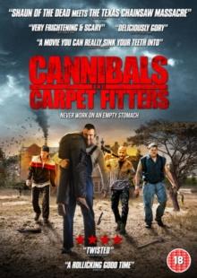 Cannibals and Carpet Fitters