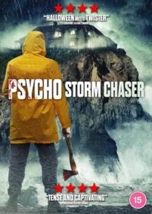 Psycho Storm Chaser