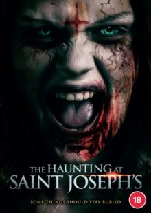 The Haunting at Saint Joseph's