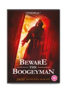 Beware The Boogeyman