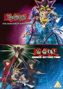 Yu-Gi-Oh!: Bonds Beyond Time/Dark Side of Dimensions