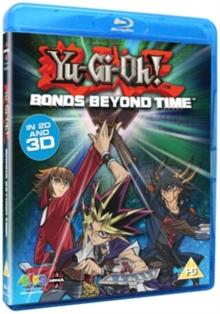 Yu-Gi-Oh!: Bonds Beyond Time